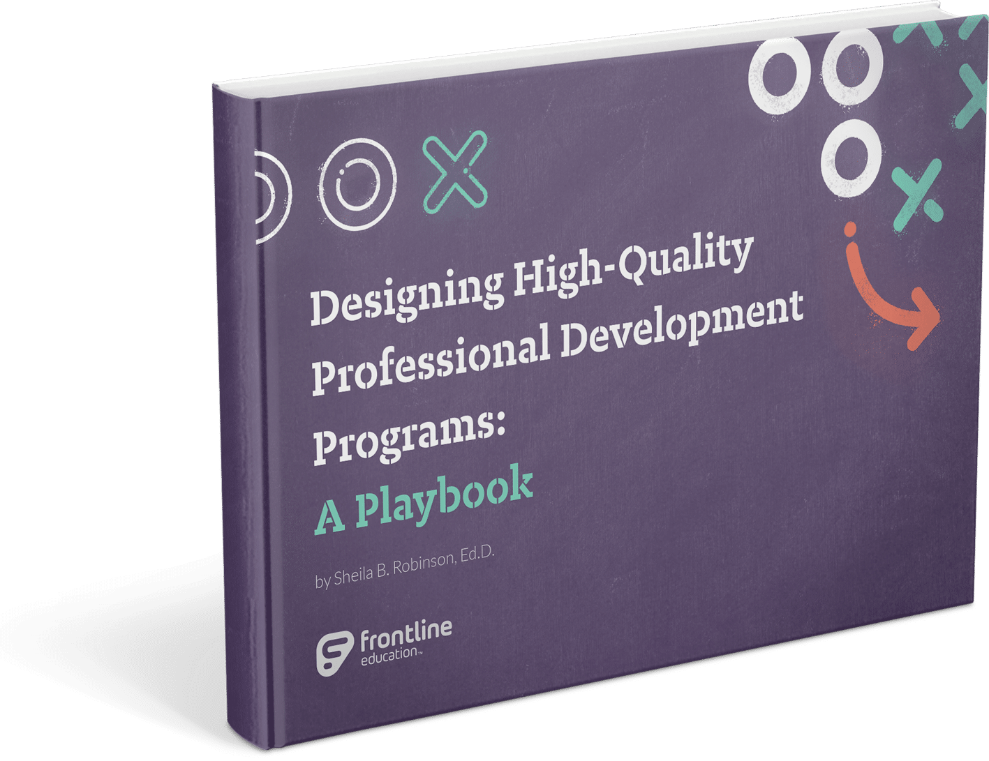 Designing High-Quality Professional Development Programs Playbook